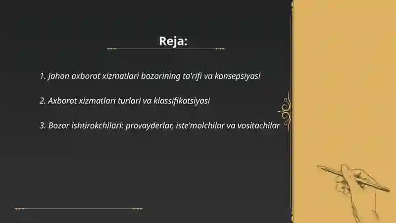 Jahon axborot xizmatlari bozori:asosiy tushunchalar 2