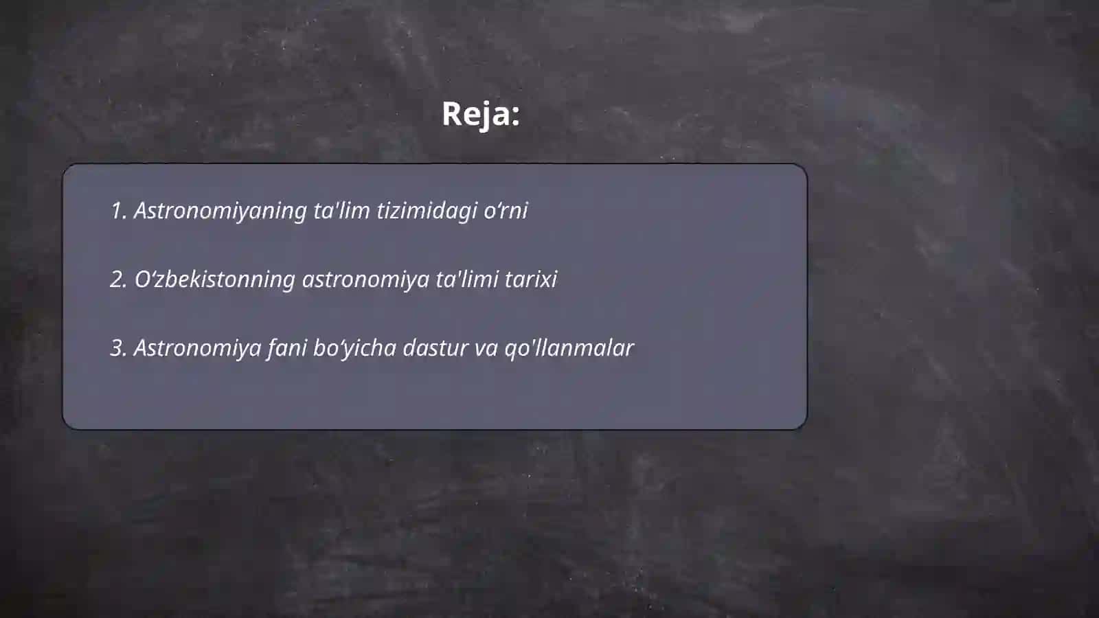Astronomiya oʻqitish metodikasi tarixidan 2