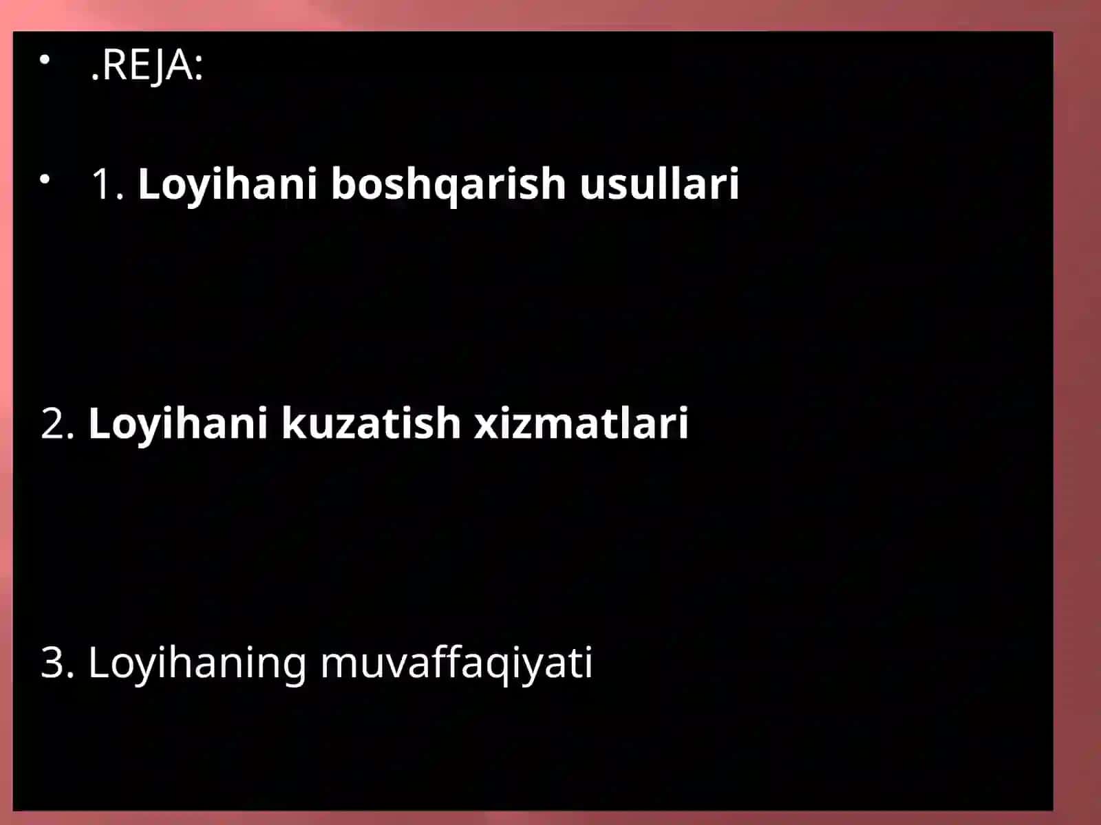 Loyihani boshqarish usullari 2