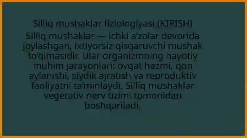 Silliq mushaklar fiziologiyasi (KIRISH) 2