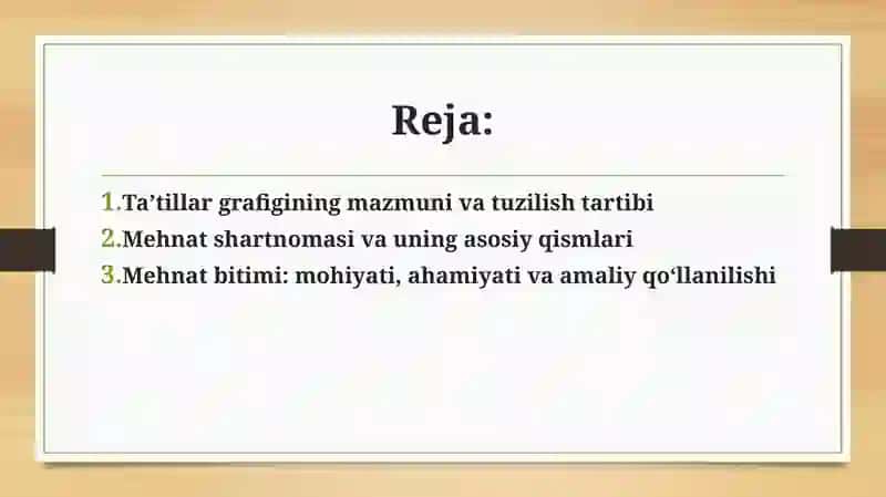 Tashkiliy hujjatlar Ta'tillar grafigi. Shartnoma, Mehnat bitimi 2