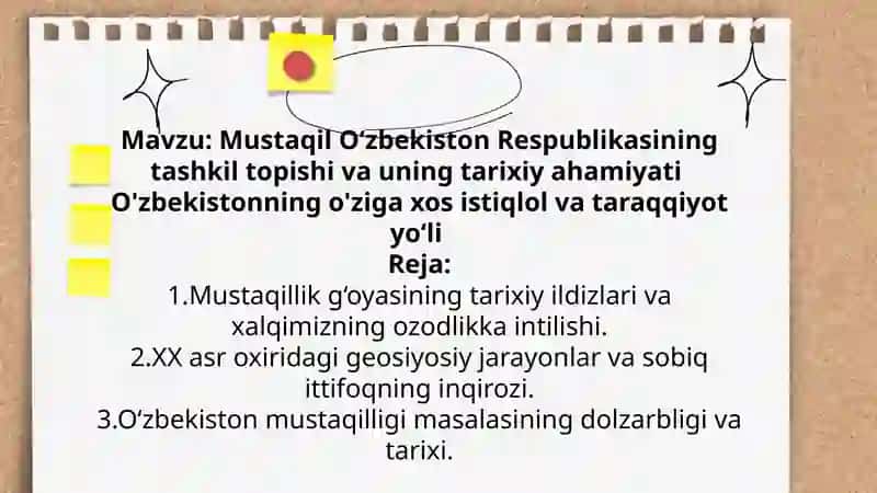 Mustaqil Oʻzbekiston Respublikasining tashkil topishi va uning tarixiy ahamiyati 2