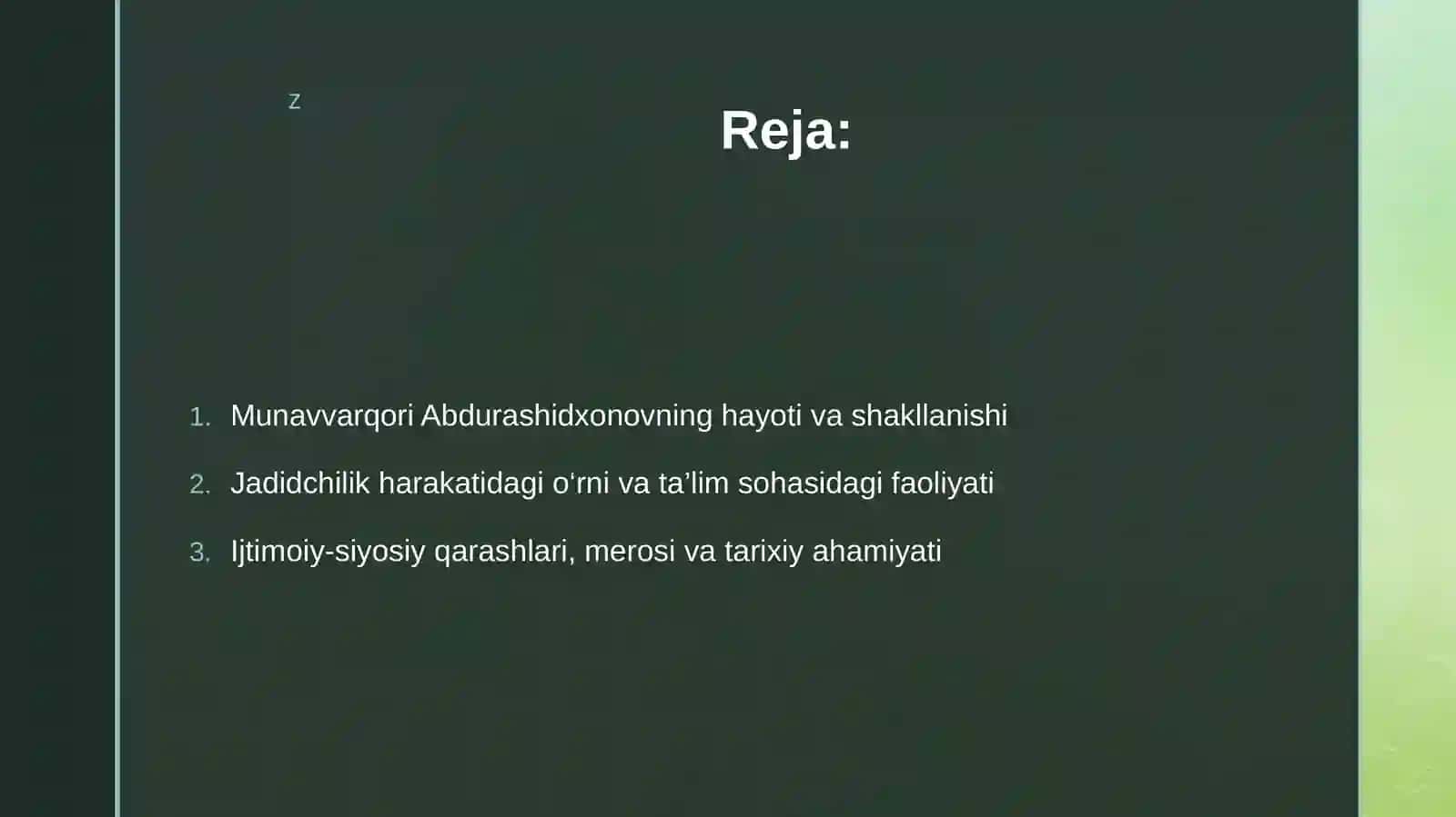 Munavvarqori Abdirashidxonov oʻzbek jadidchilik harakatining yo'lboshchilaridan biri 2