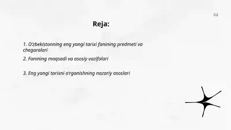 O‘zbekistonning eng yangi tarixi fanining predmeti va chegaralari 2