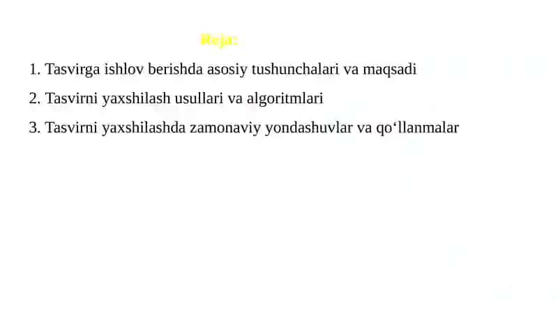 Rasmni yaxshilashning usullari va qo‘llanmalari 2