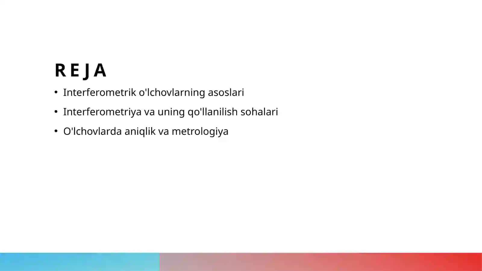 Interferometrik o'lchovlari va ularning qollanilishi 2