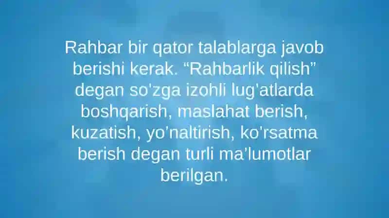 Rahbarlikka qo‘yiladigan asosiy talablar 2