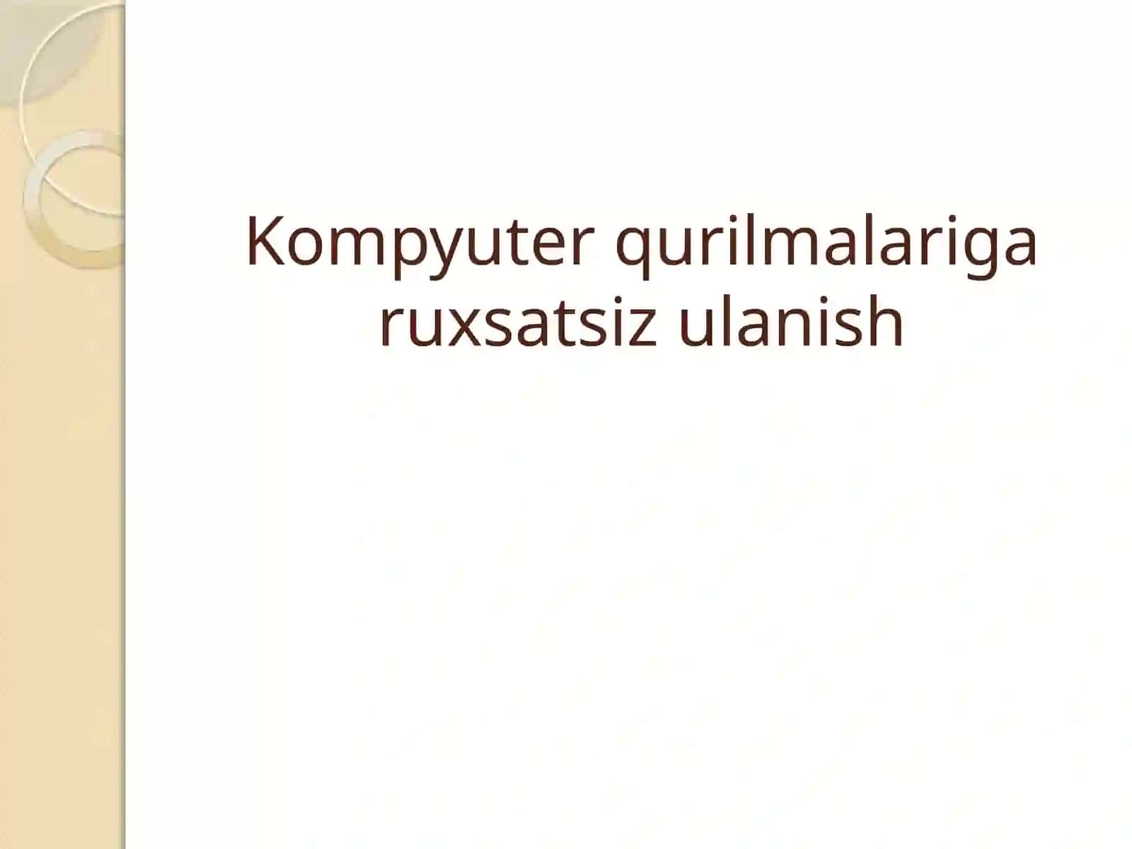 Kompyuter qurilmalariga ruxsatsiz ulanish 2
