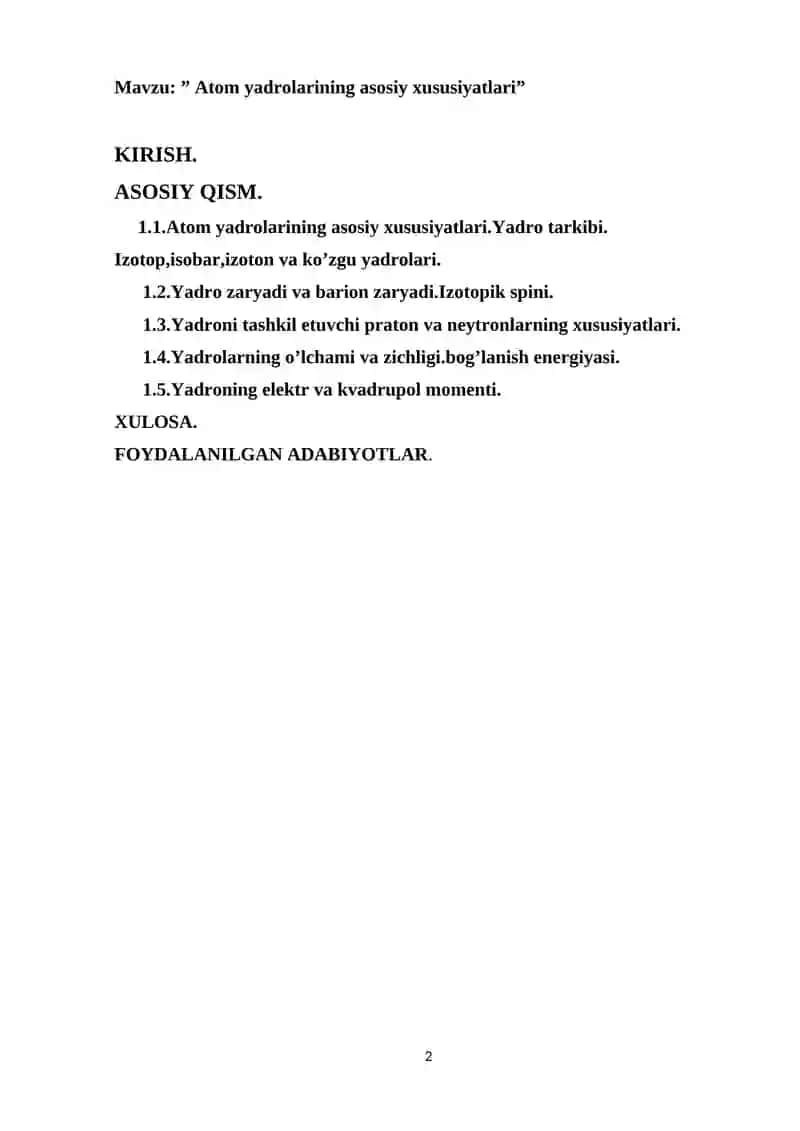 Atom yadrolarining asosiy xususiyatlari 2