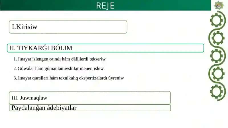 Tema:Adamóltiriw jınayatın tergew qılıw 2