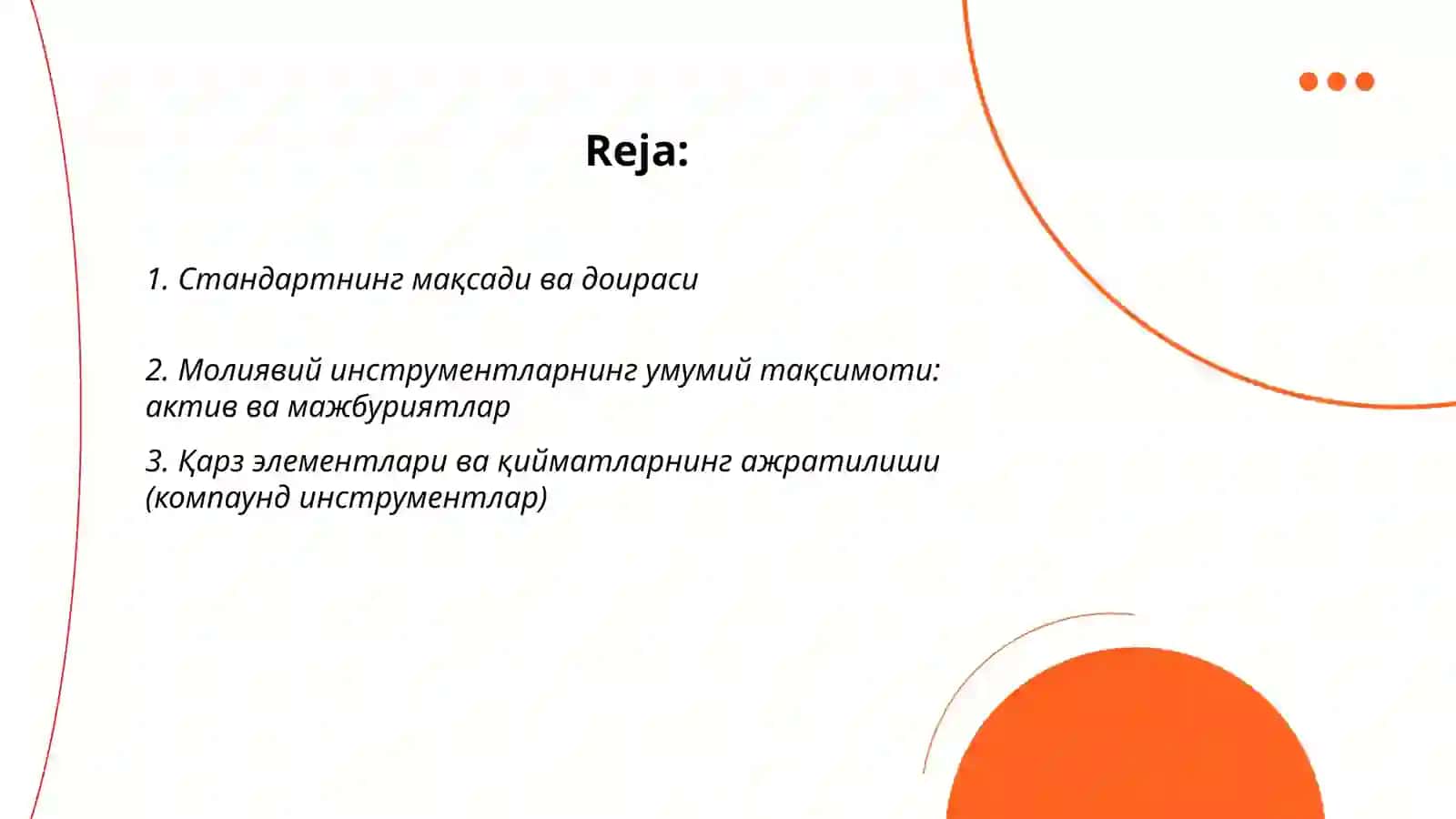 32-сон БҲХС Молиявий инструментлар: тақдим қилиш 2