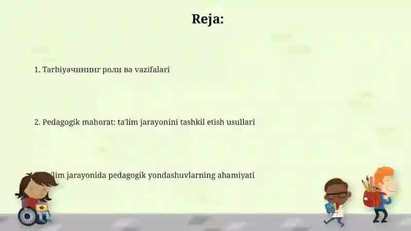 Ta'lim jarayonlarini tashkil etishda tarbiyachining o'rni va pedagogik mahorati 2