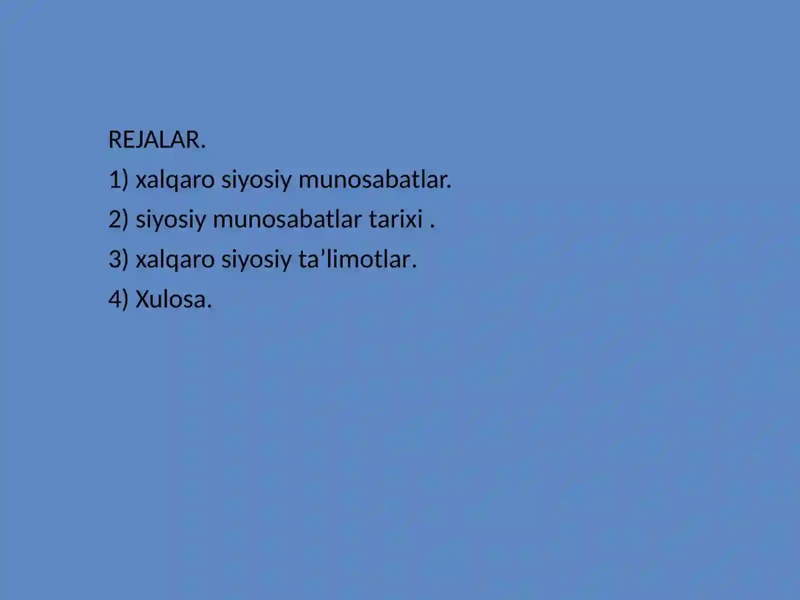 SIYOSIY TAʼLIMOTLAR TARIXIDA XALQARO MUNOSABATLARGA QARASHLAR. 2