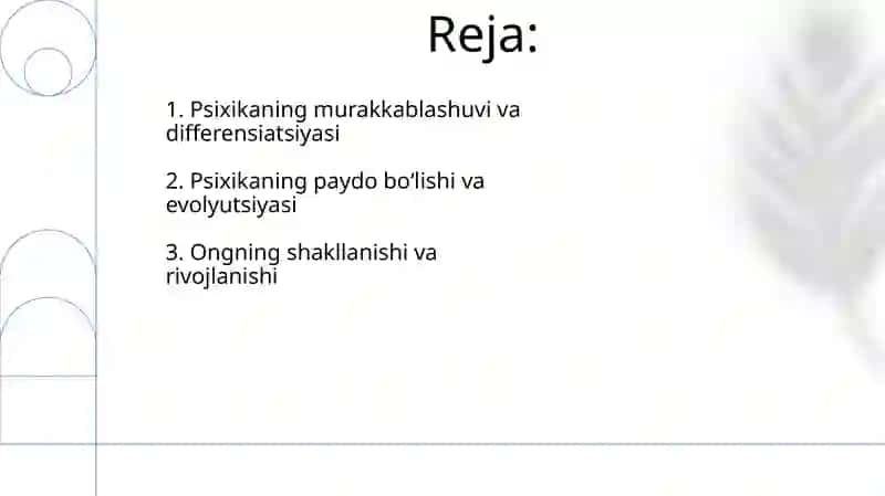 Psixikaning evolyutsiyasi va vujudga kelishi 2