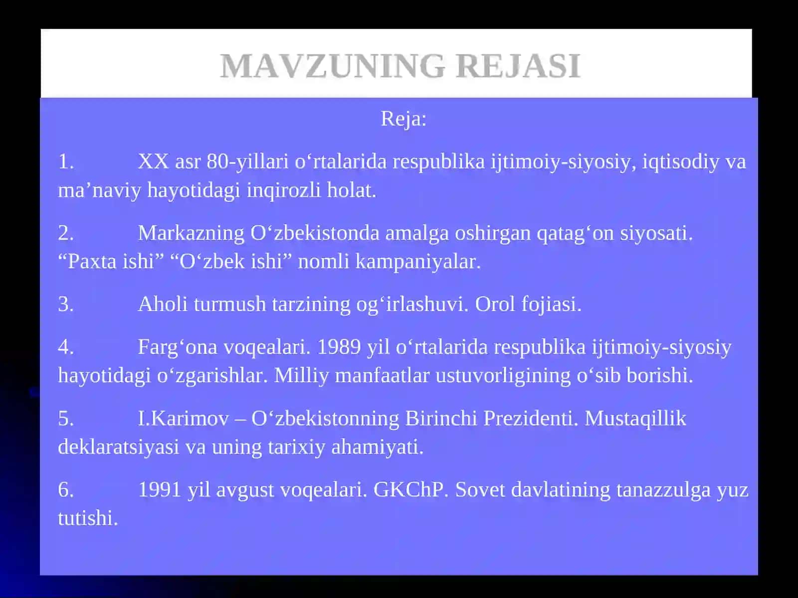 Mustaqillikka erishish arafasida O‘zbekistondagi ijtimoiy-siyosiy jarayonlar 2