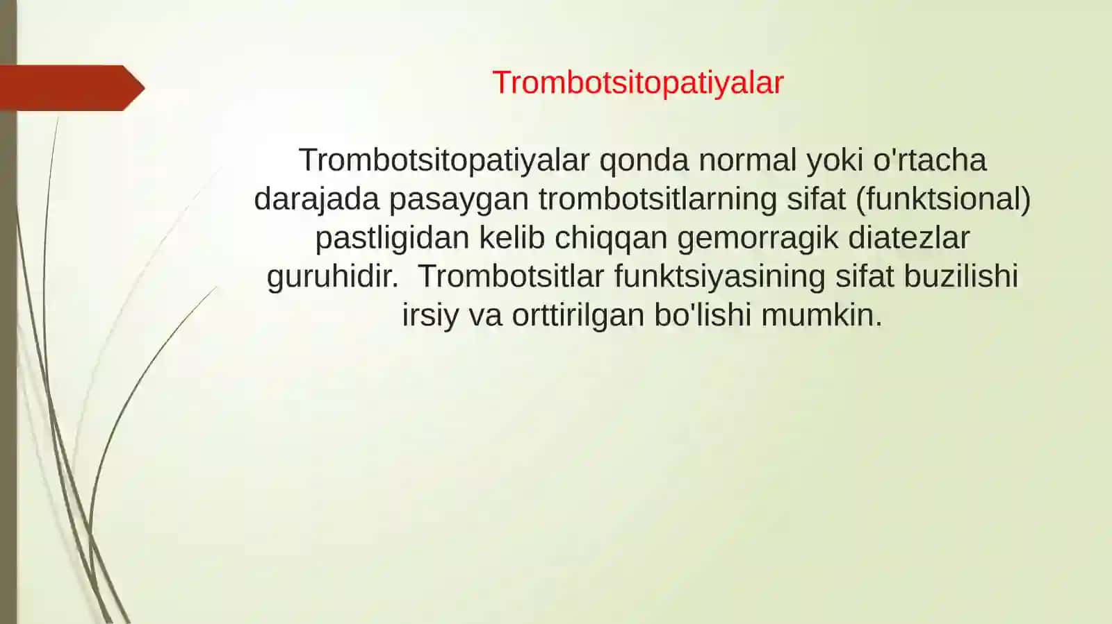 Simptomatik trombositopatiyalar etiologiyasi, patogenezi, klinika, diagnostika, davolash prisiplari 2