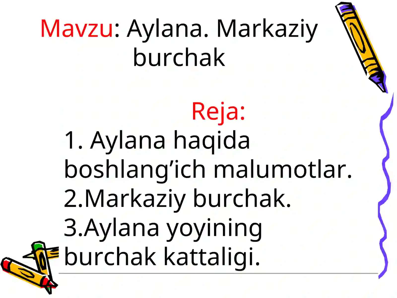 Aylana. Markaziy burchak 2