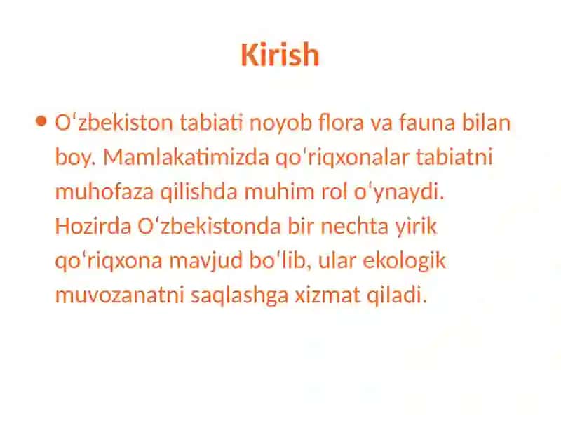 o'zbekiston qo'riqxonalari. tabiy boyliklar 2