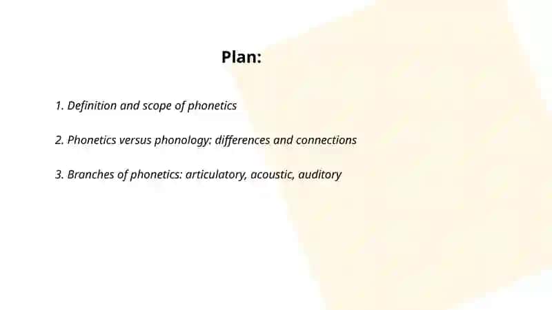 Phonetics as a branch of Linguistics 2