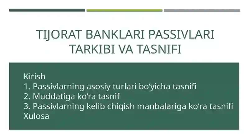 Tijoratbanklari passivlari tarkibini tasnifi 2