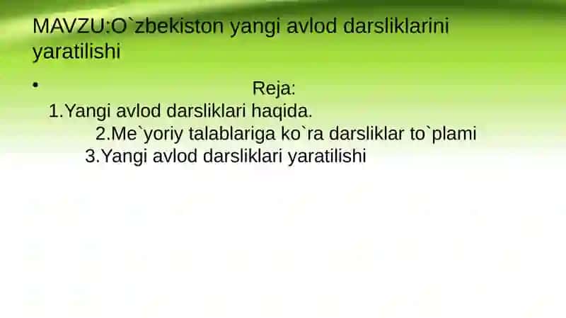 O`zbekiston yangi avlod darsliklarini yaratilishi 2