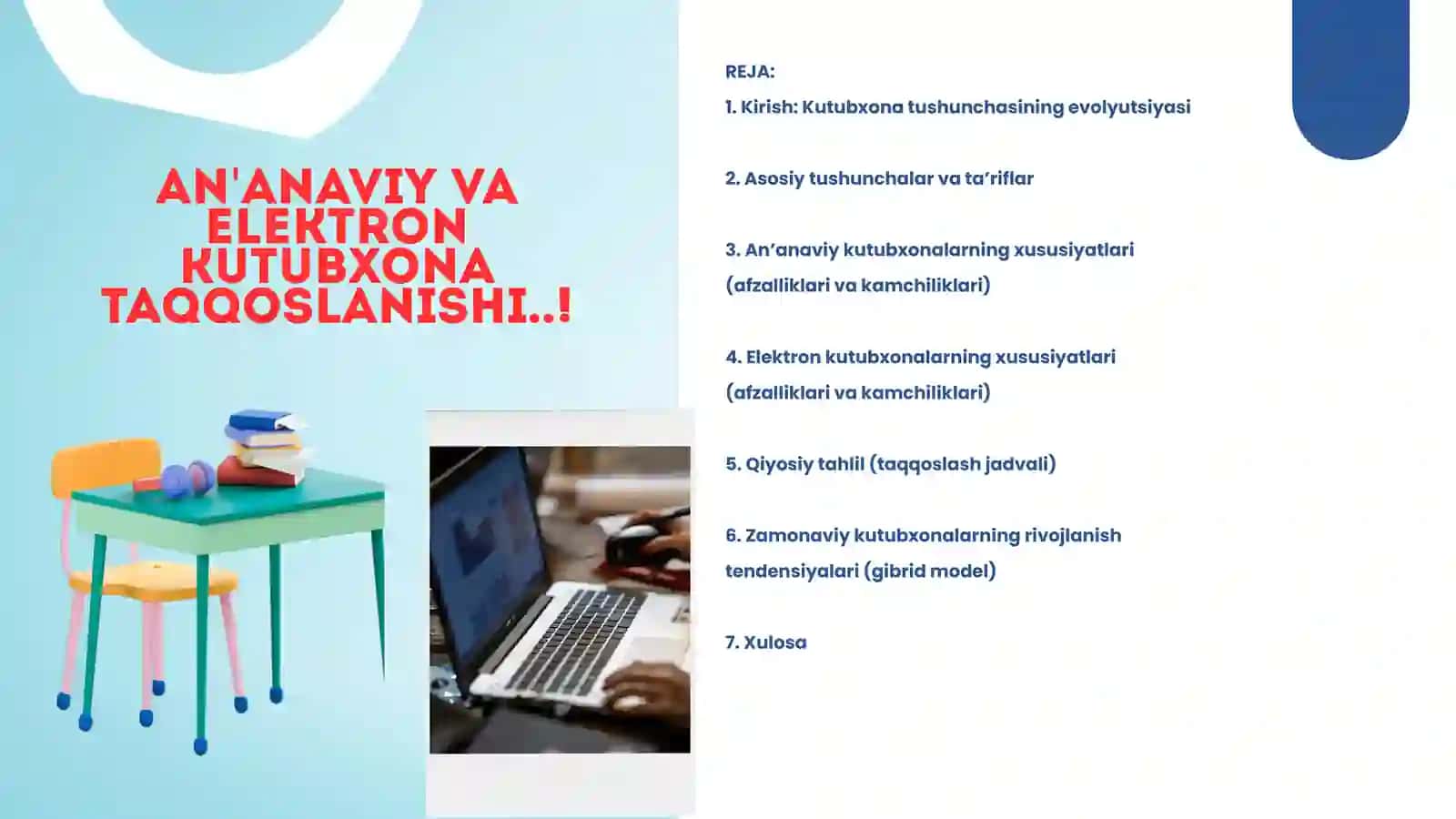 An'anaviy va elektron kutubxona taqqoslanishi 2