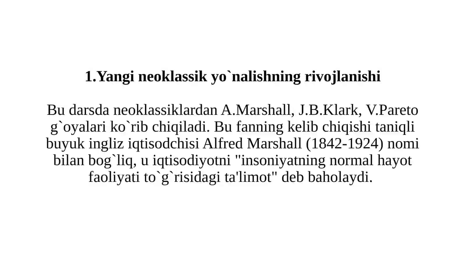 NEOKLASSIK IQTISODIY MAKTABI QARASHLARI 2