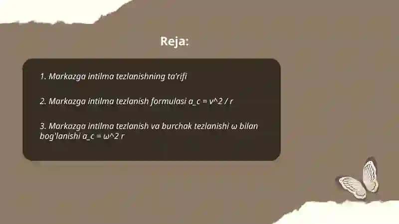 Markazga intilma tezlanish 2