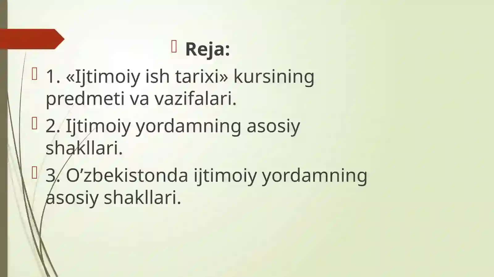 Ijtimoiy ish jamiyatning madaniy hodisasi sifatida.ijtimoiy yordamning asosiy turlari 2