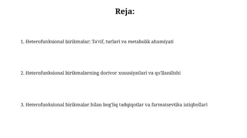 Heterofunksional birikmalar: ta'rif, turlari va metabolik ahamiyati 2