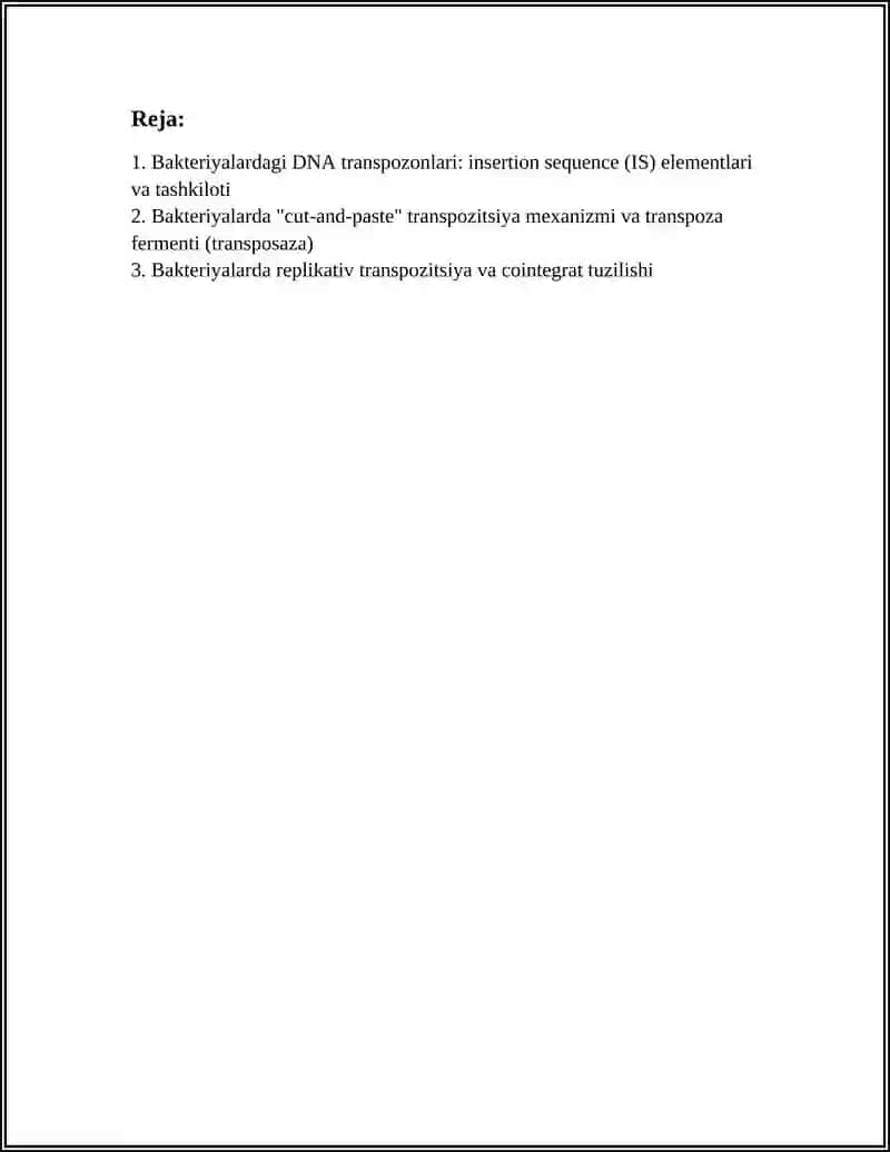 BAKTERIYALAR VA EUKARIOTLARDAGI TRANSPOZISIYA MEXANIZMLARI 2