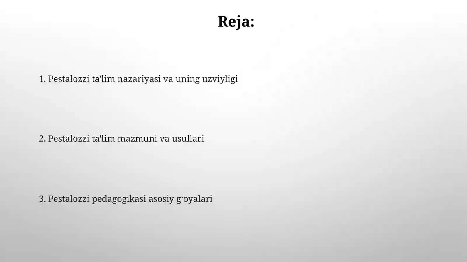 Iogann Genrix Pestalotstsining pedagogik g'oyalari 2