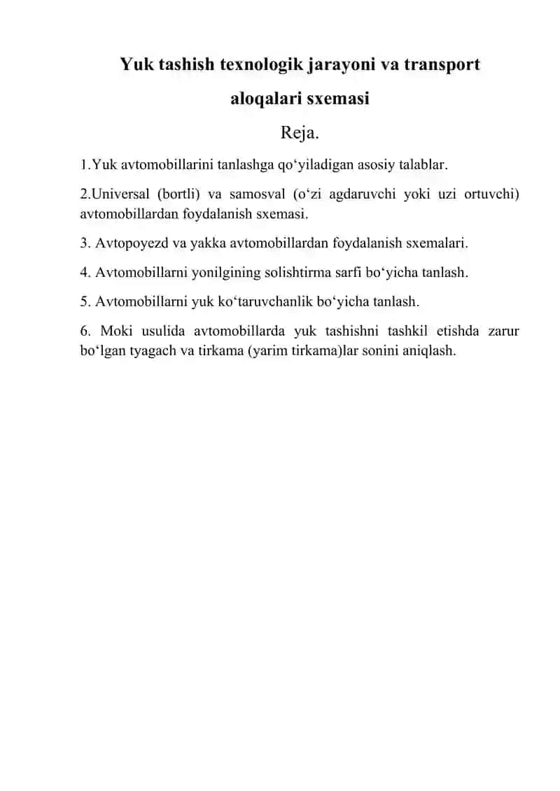 Yuk tashish texnologik jarayoni va transport aloqalari sxemasi 2
