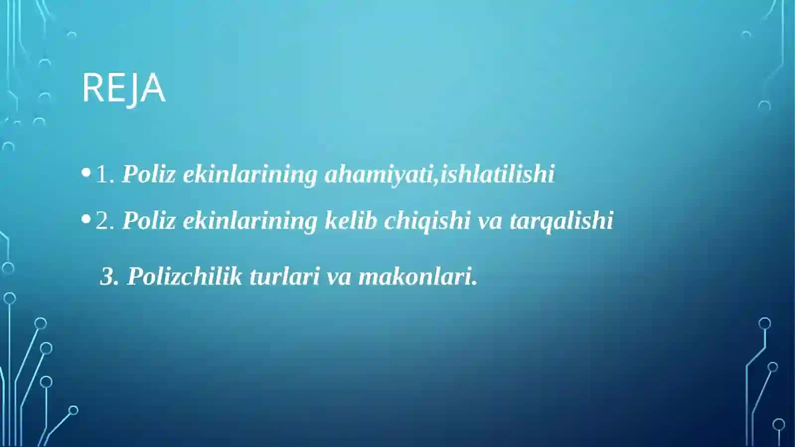 POLIZ EKINLARINING AHAMIYATI, ISHLATILISHI, TARQALISHI VA HOSILDORLIGI 2