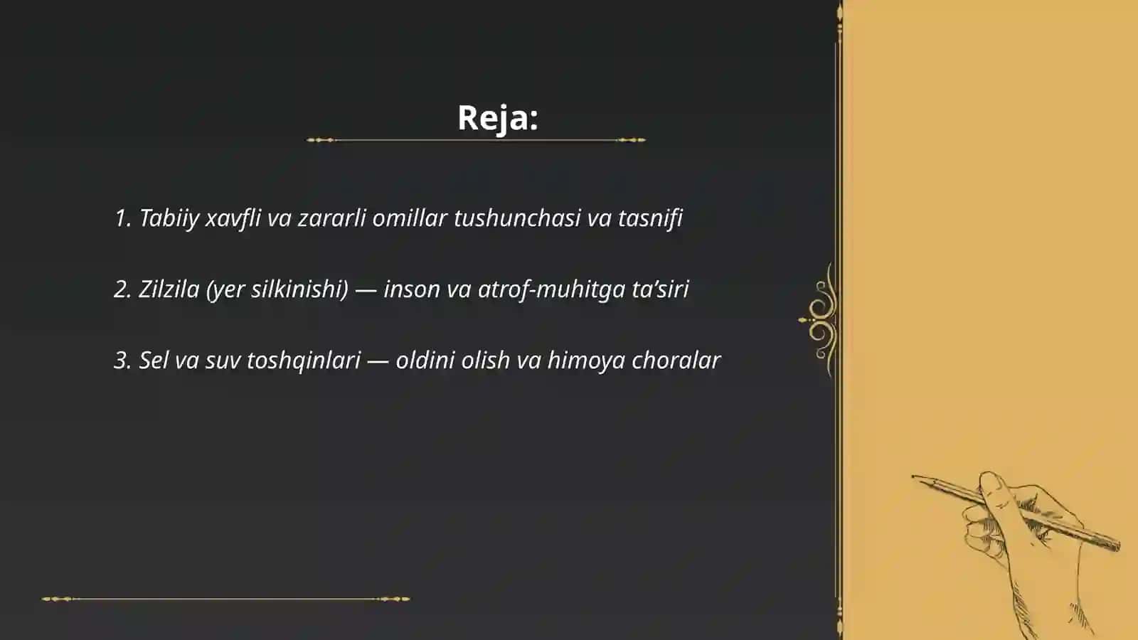 Mavzu: Tabiiy xavfli va zararli omillar tushunchasi va tasnifi 2