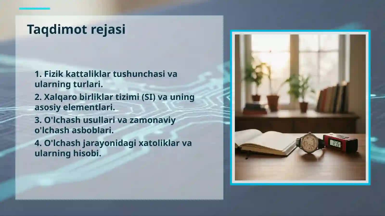 Fizik kattaliklar va ularni o'lchash 2