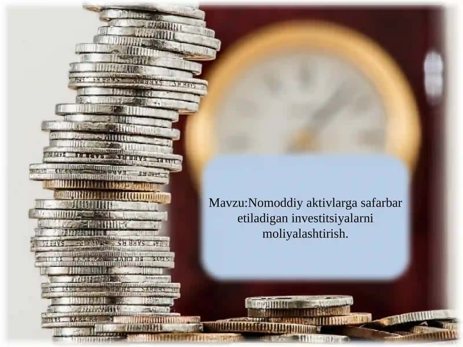 Nomoddiy aktivlarga safarbar etiladigan investitsiyalarni moliyalashtirish 2