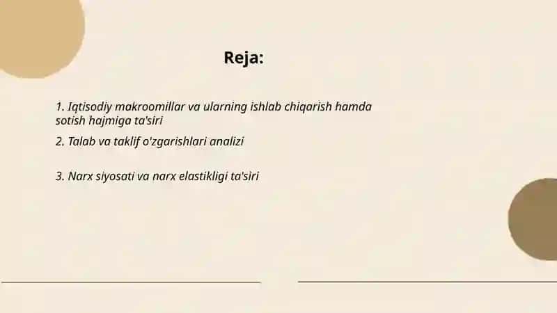 Iqtisodiy makroomillar va ularning ishlab chiqarish hamda sotish hajmiga ta'siri 2