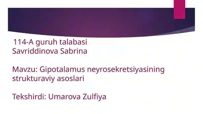 Gipotalamus neyrosekretsiyasining strukturaviy asoslari 2
