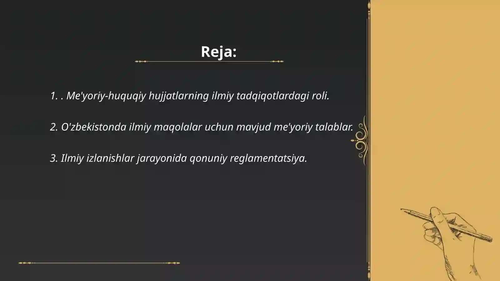Ilmiy maqola (ma'ruza tezisi)mavzusining dolzarbligini asoslovchi me'yoriy hujjatlarni oʻrganish 2