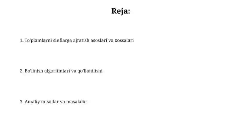 To'plamlarni sinflarga ajratish 2
