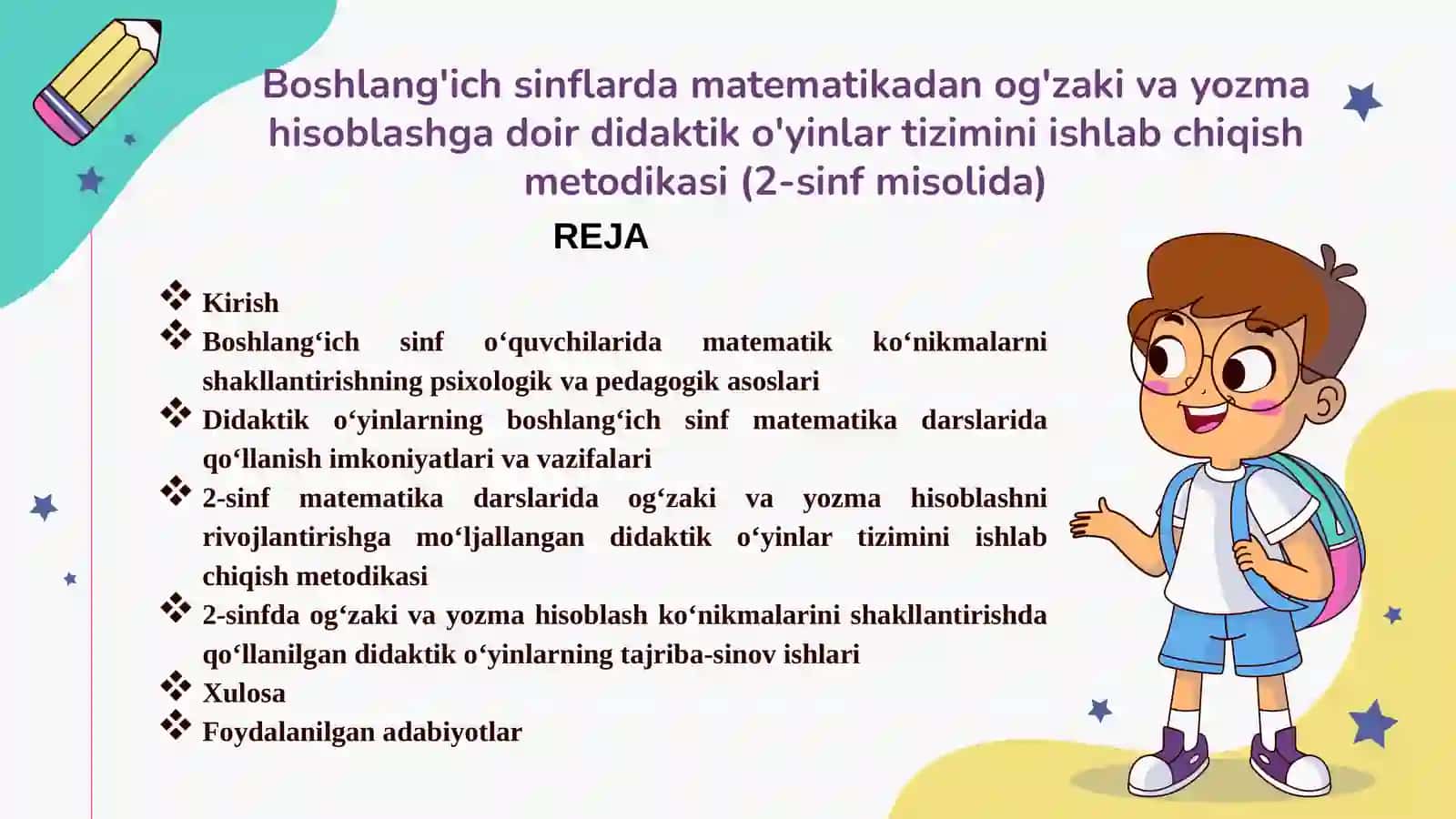 Boshlang'ich sinflarda matematikadan og'zaki va yozma hisoblashga doir didaktik o'yinlar tizimini ishlab chiqish metodikasi (2-sinf misolida) 2