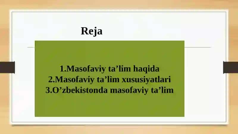 Masofaviy ta'limning xususiyatlari va qulayligi 2