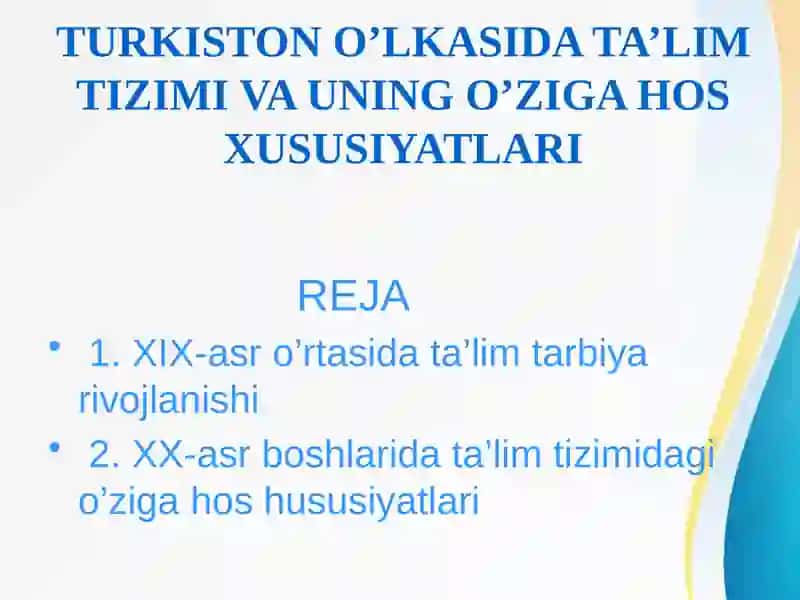 TURKISTON O’LKASIDA TA’LIM TIZIMI 2