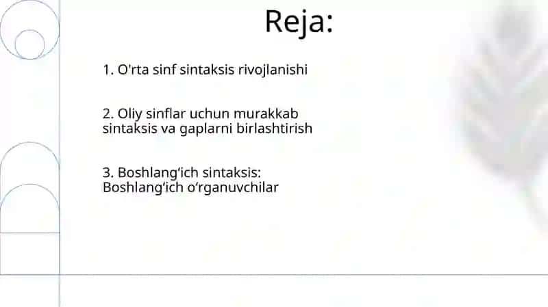Ta'lim bosqichlarida sodda gap sintaksisini o'qitish boʻyicha dars ishlanmalarini tayyorlash 2