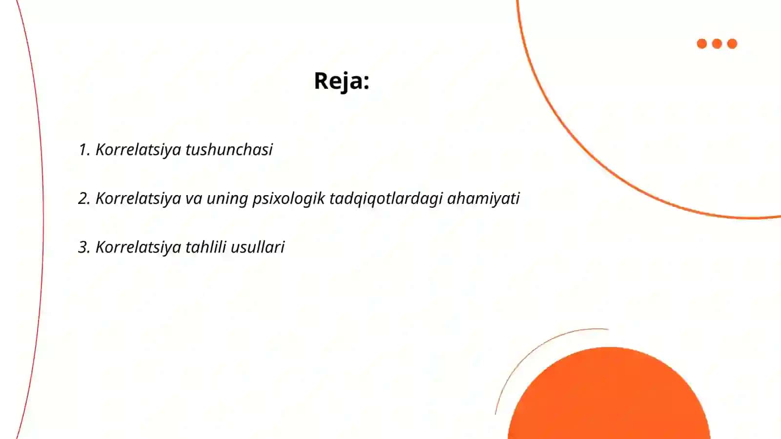 Korrelyatsiya tushunchasi va uning psixologik tadqiqotlardagi o‘rni 2