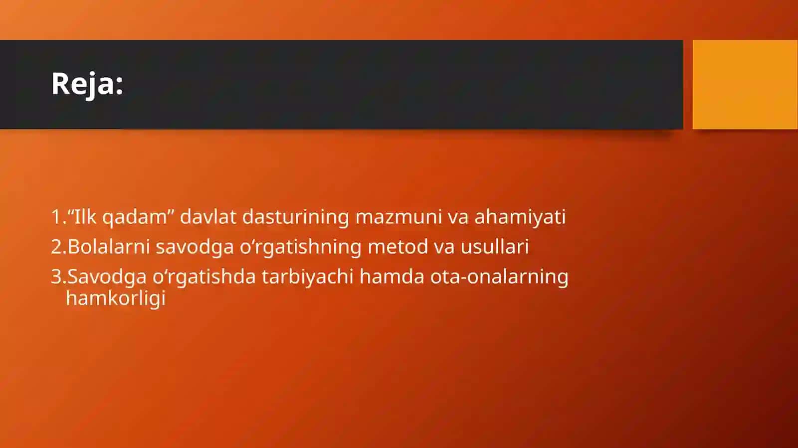 “Ilk qadam” davlat dasturi asosida bolalarni savodga o‘rgatish 2