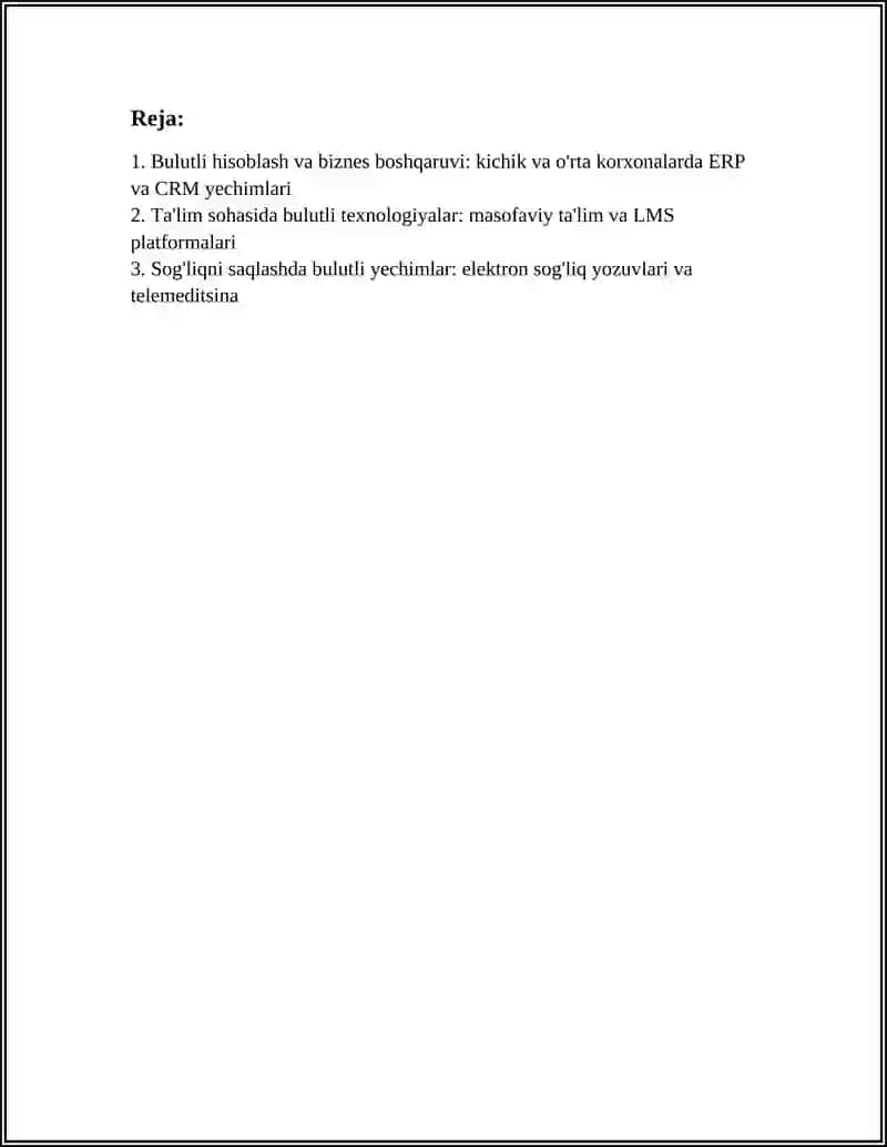 HAR XIL FAOLIYAT SOHALARIDA BULUTLI TEXNALOGIYALARDAN FOYDALANISH IMKONIYATLARI 2