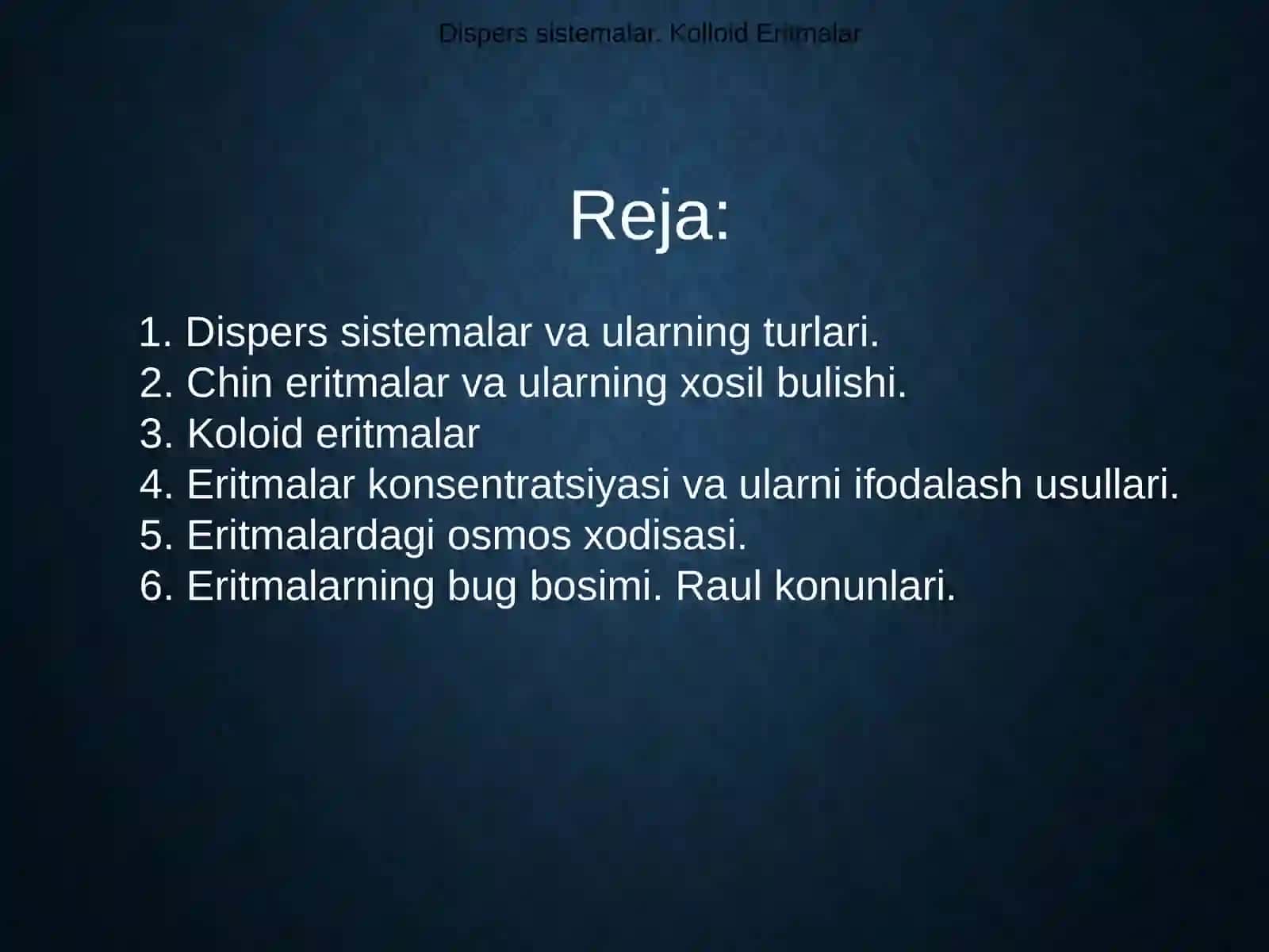 "Dispers sistemalar.Kolloid Eritmalar" 2