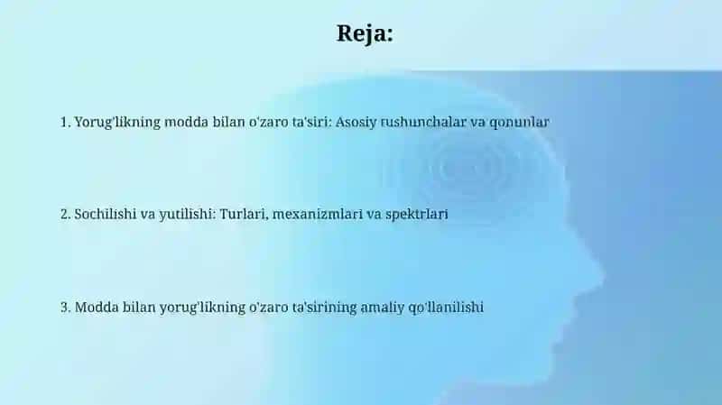 Yorug'likni modda bilan o'zaro ta'siri. Sochilish va yutilish qonunlari 2